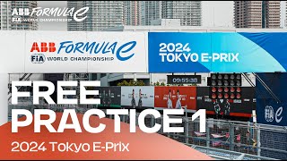 2024 Tokyo EPrix Round 5  Free Practice 1 [upl. by Einnahc862]