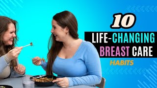 10 Daily Habits to Improve Breast Health Naturally  4K Breastfeeding Hacks [upl. by Lamoureux]