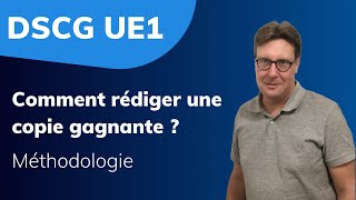 DSCG  UE 1  Méthodologie quotComment rédiger une copie gagnante quot [upl. by Sinai]