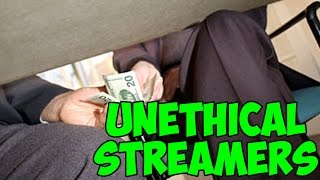 Unethical Behavior of Streamers [upl. by Ttnerb]