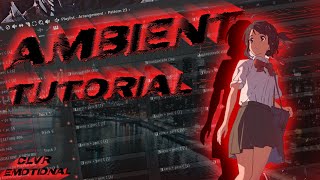 ✦TUTORIAL✦ HOW TO MAKE AN AMBIENT TYPE BEAT IN 3 MINUTES  clvr izaya tiji emotional experimental [upl. by Sidwohl]