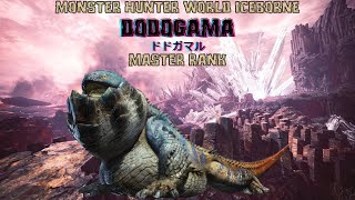 Monster Hunter World Iceborne Dodogama ドドガマル Master Rank [upl. by Grube]