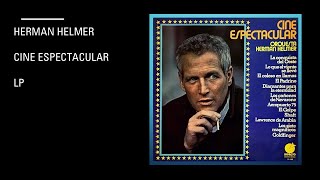 Herman Helmer  Cine Espectacular  Lp [upl. by Rogerio]