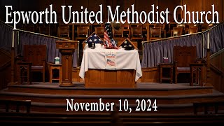 Epworth UMC online service for November 10 2024 [upl. by Nyladnewg]