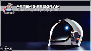 Artemis Program Explained NASAs Historic Return to the Moon [upl. by Ylsew]