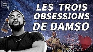 🎙️ LES TROIS OBSESSIONS DE DAMSO Analyse Lithopédion [upl. by Anairda]