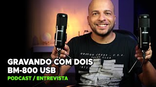 COMO GRAVAR PODCASTENTREVISTA USANDO 2 MICROFONES BM800 USB [upl. by Kynthia]