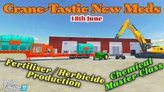 Crane Load Of Mods  Phiber Dash Chemical Mixer  FS22 Mod Review  18th June [upl. by Oiluig692]