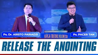 Release The Anointing  Pdt Dr Aristo Pariadji amp Ps Pacer Tan  Minggu 10 Maret 2024 [upl. by Bethina]