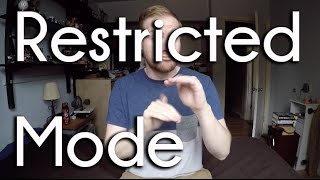 YouTubes Restricted Mode [upl. by Franz]