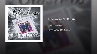 Los rehenes  limosnero de cariño [upl. by Murdock]