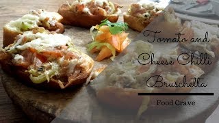 How to Make Italian Tomato and Cheese chilli Bruschetta at Home Without Oven [upl. by Okiruy]