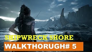 Hellblade Walkthrough 5 Shipwreck shore [upl. by Herriott610]