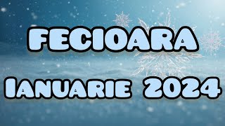 FECIOARA  Ianuarie 2024 ❄️ Vei avea o revelatie este momentul sa creezi ceva nou [upl. by Peale]