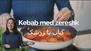 Kebab med zereshk med Maryam Madaresi [upl. by Neeleuqcaj995]