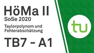 Taylorpolynom und Fehlerabschätzung – TU Dortmund Höhere Mathematik II BCIBWMLW [upl. by Vinay]