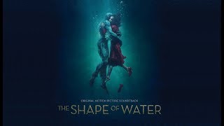 The Shape of Water  La Javanaise [upl. by Graehme]