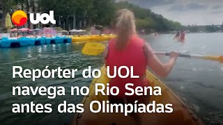 Olimpíadas 2024 Repórter do UOL navega de caiaque em canal do Rio Sena veja vídeo [upl. by Yran]