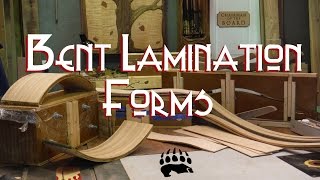 Bent Lamination Forms [upl. by Annahahs905]