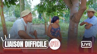 LIAISON DIFFICILE épisode  10 [upl. by Gnivre977]