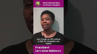 Message of President Lorraine Ndhlovu for International Day of Street Vendors 2024 [upl. by Beedon149]