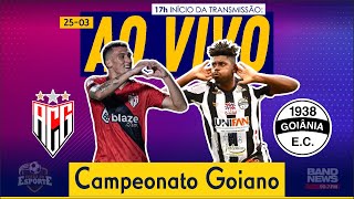 AtléticoGO x Goiânia  AO VIVO  Campeonato Goiano [upl. by Ide571]