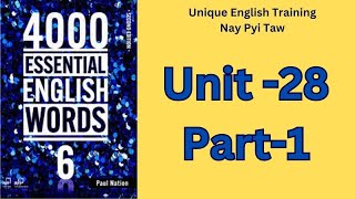 4000 English Essential Words 6  Unit 28 Part1 [upl. by Gnud132]