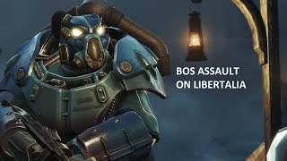 Fallout 4  BOS Assault On Libertalia [upl. by Saloma]