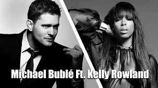 Michael Bublé Ft Kelly Rowland  How Deep is Your Love With LyricsHD [upl. by Inalaehon575]