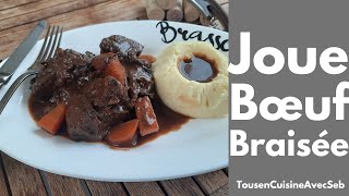 JOUE de BOEUF BRAISÉE au VIN ROUGE Tous en cuisine avec Seb [upl. by Aleacin]