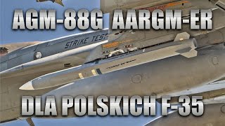 Pociski AGM88G AARGMER dla polskich samolotów F35 [upl. by Yendroc]