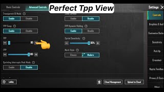 TPP View Settings Perfect TPP View in PUBG Mobile [upl. by Song711]