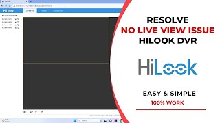 How To Solve Hilook Device Live View Issue in Web Browser [upl. by Tnarud]