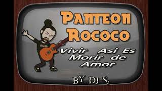 Panteon Rococo Vivir Asi Es Morir de Amor DJ Sauly Karaoke [upl. by Wesley704]