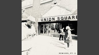 UNION SQUARE Knox Jazz Funk Mix [upl. by Garner]