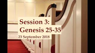 The Five Books of Moses A journey through the Pentateuch Session 3 Genesis 2535 [upl. by Ylrevaw]