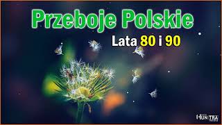 Stare Złote Przeboje Polskie 🌺 Muzyka Dla Wszystkich 🌺 Najwieksze Przeboje Lat 80 i 90 [upl. by Fredek690]