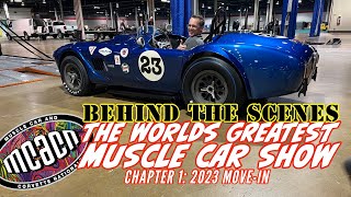 BEHIND THE SCENES The Worlds Greatest Muscle Car Show MCACN MoveIn 2023 [upl. by Groh]