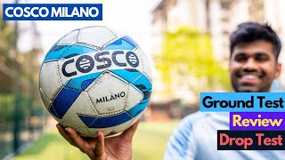 Best Cosco Football Under ₹1000   Cosco Milano Review [upl. by Paulsen969]