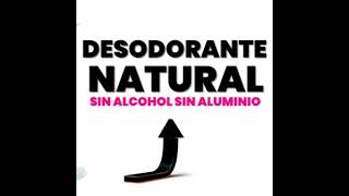 DESODORANTE NATURAL  Sin Alcohol y sin Aluminio ¿Es realmente efectivo [upl. by Otineb]