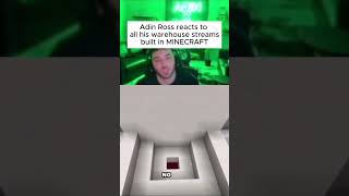 ADIN ROSS reacts to his warehouse streams built in MINECRAFT adinross kickstreaming adin [upl. by Anneiv]