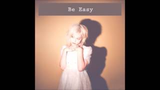 Be Easy  Mars Argo [upl. by Zaslow]