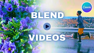 Blend Two Videos in Canva  2 Videos side by side  Split Screen Effect [upl. by Huebner]