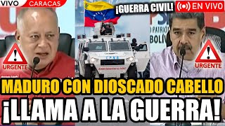 🔴URGENTE HABLA MADURO CON DIOSDADO CABELLO Y LLAMA A LA GUERRA CIVIL EN VENEZUELA🔥  FRAN FIJAP [upl. by Larina]