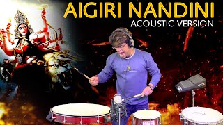 Aigiri Nandini Mahisasur Mardini Stotram Acoustic Version  Janny Dholi  Laxman kNaval DRavi J [upl. by Aicelef675]