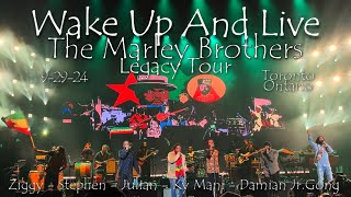 quotWake Up and LIvequot Marley Legacy Tour 2024 Toronto Ziggy Stephen Julian KyMani Damian JrGong [upl. by Enitsyrhc395]