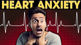 Heart Anxiety and Cardiophobia  The Complete Recovery Guide [upl. by Tore984]