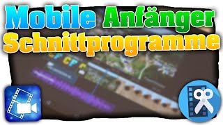 Mobile Schnittprogramme für Einsteiger im Vergleich Unterwegs Videos schneiden  Für Android amp iOS [upl. by Enialehs]