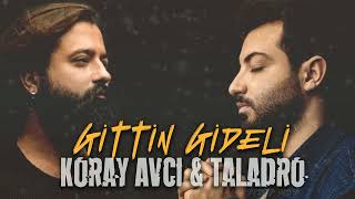 Gittin Gideli  Koray Avcı amp Taladro ft Stres Beats amp Bariswu [upl. by Ayahsey]