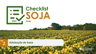 CHECK LIST SOJA 2024  Ep 2 Adubação de base [upl. by Norted]